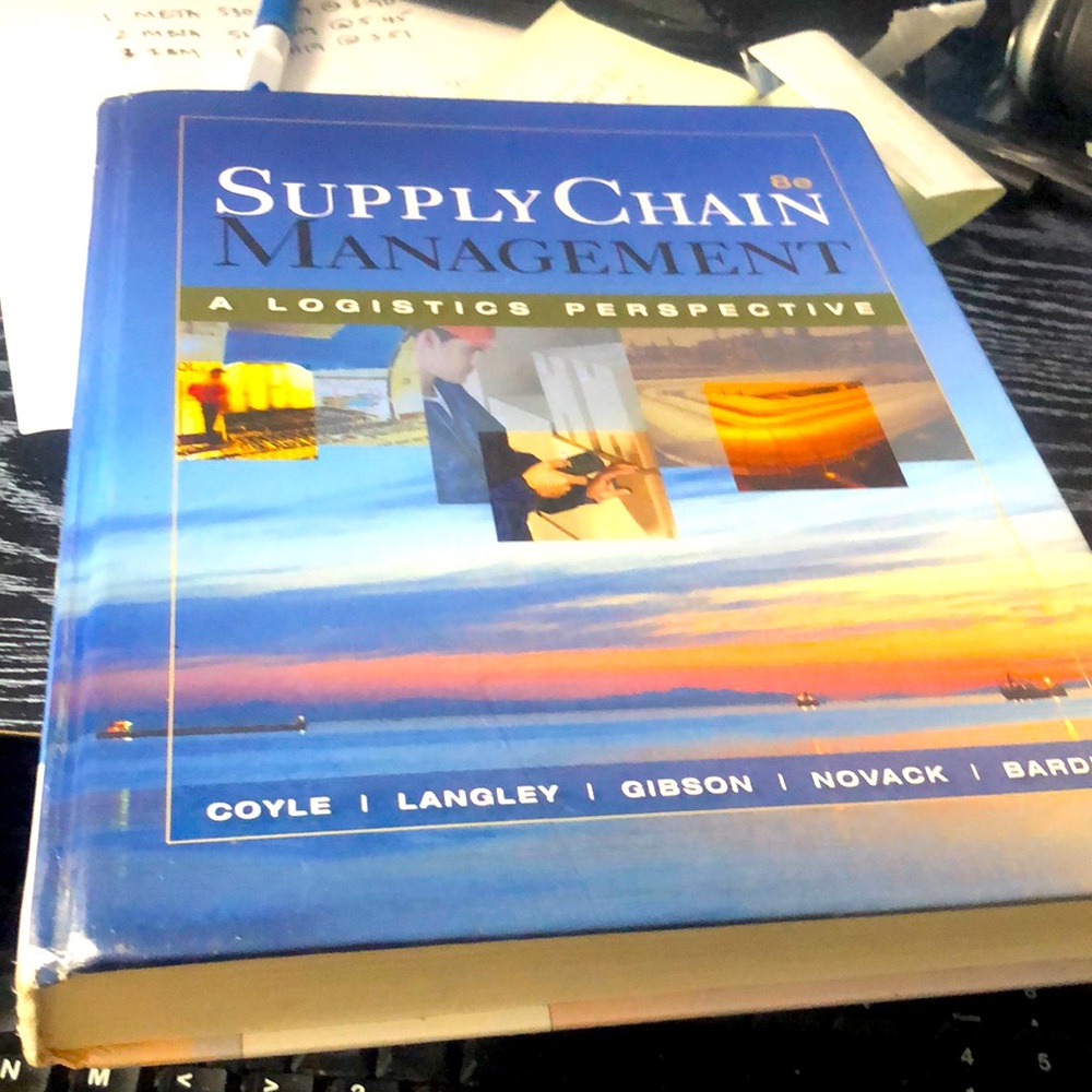 Supply Chain Management: A Logistics Perspective 8th Edition